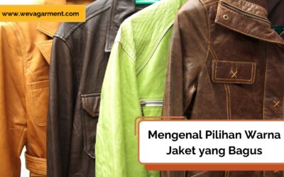 Pilihan Warna Jaket yang Bagus yang Cocok