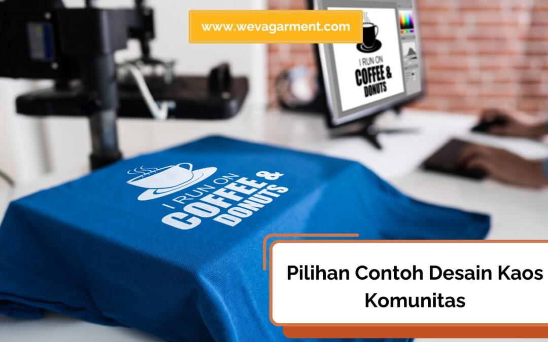 Pilihan Contoh Desain Kaos Komunitas yang Kreatif