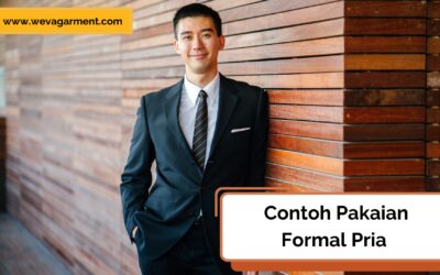 Pilihan Contoh Pakaian Formal Pria yang Tepat