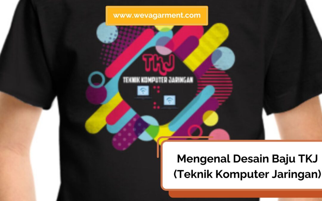 Desain Baju TKJ Keren untuk Tampilan Modern dan Menarik