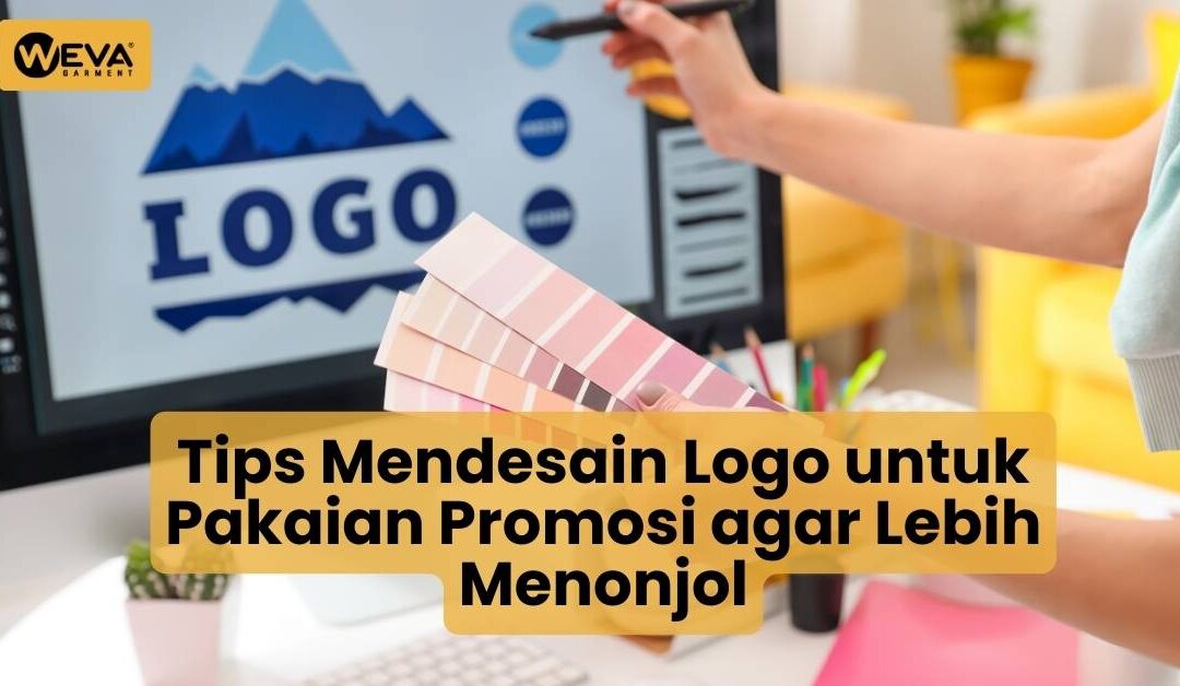 Tips Mendesain Logo untuk Pakaian Promosi agar Lebih Menonjol