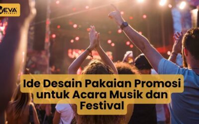 Ide Desain Pakaian Promosi untuk Acara Musik dan Festival