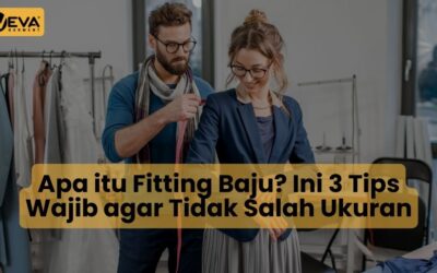 Apa itu Fitting Baju? Ini 3 Tips Wajib agar Tidak Salah Ukuran