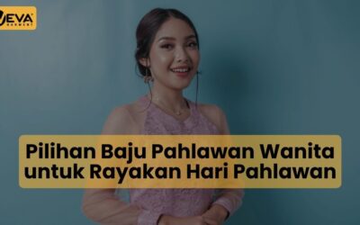 Pilihan Baju Pahlawan Wanita untuk Rayakan Hari Pahlawan