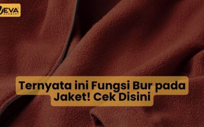 Ternyata ini Fungsi Bur pada Jaket! Cek Disini