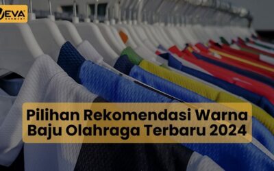 Pilihan Rekomendasi Warna Baju Olahraga Terbaru 2024